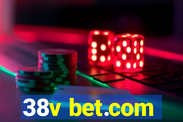 38v bet.com